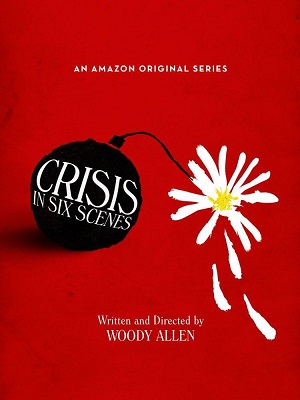 Crisis In Six Scenes