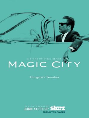 Magic City (2012)