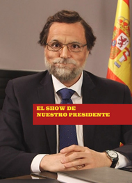 El Show De Nuestro Presidente