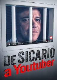 De Sicario a Youtuber