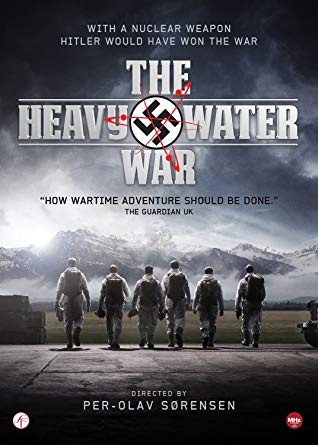 The Heavy Water War