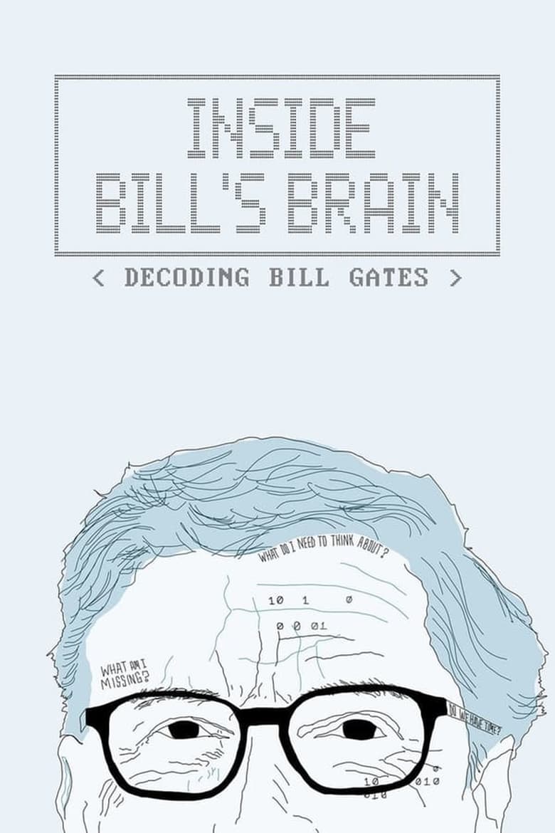 Inside Bills Brain