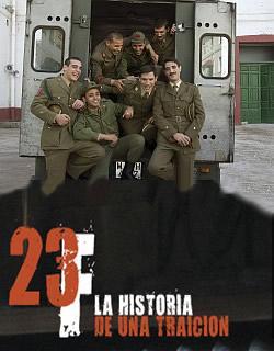 23-F Historia De Una Traicion