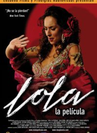 pelicula Lola, la pelicula