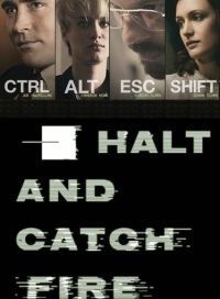 pelicula Halt And Catch Fire