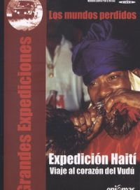 pelicula Grandes Expediciones – Expedicion Haiti