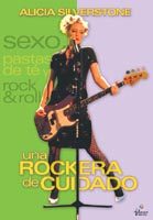 pelicula Una Rockera De Cuidado