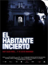 pelicula El Habitante Incierto