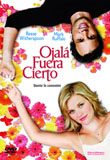 pelicula Ojala Fuera Cierto