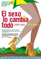 pelicula El Sexo Lo Cambia Todo