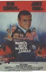 pelicula James Bond -Nunca Digas Nunca Jamas