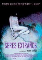 pelicula Seres Extraños