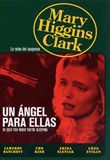 pelicula Un Angel Para Ellas