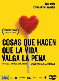 pelicula Cosas que Hacen que la Vida Valga la Pena