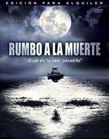 pelicula Rumbo A La Muerte