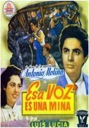 pelicula esa voz es una mina