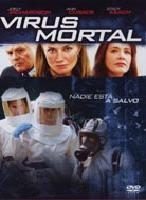 pelicula Virus Mortal