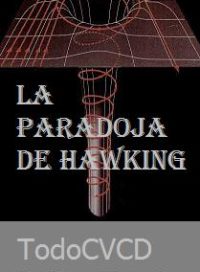 pelicula La Paradoja  De Hawking