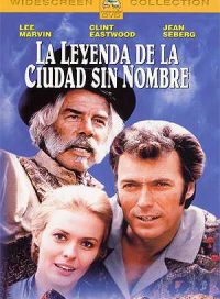 pelicula La leyenda de la Ciudad sin Nombre – Ciclo Clint Eastwood