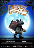 pelicula Pérez, El Ratoncito De Tus Sueños