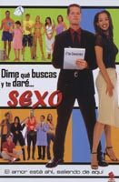 pelicula Dime Qué Buscas Y Te Daré….Sexo