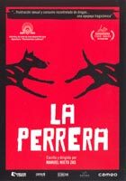 pelicula La Perrera