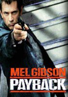 pelicula Payback (Ciclo Mel Gibson)