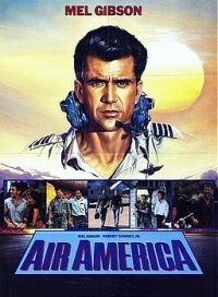 pelicula Air America (ciclo Mel Gibson)