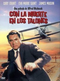 pelicula Con la muerte en los talones (Ciclo Alfred Hitchcock)