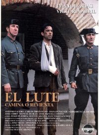 pelicula El Lute (camina o revienta