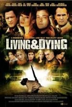 pelicula Living And Dying