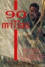 pelicula 90 Millas