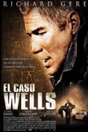 pelicula El Caso Wells