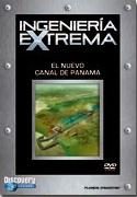 pelicula Ingeniería Extrema – El Nuevo Canal De Panamá