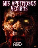 pelicula Mis Apetitosos Vecinos