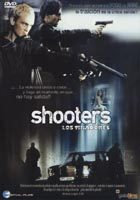 pelicula Shooters (Los Tiradores)