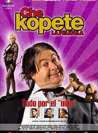 pelicula Che Kopete -La Película (Todo Por El Niño)