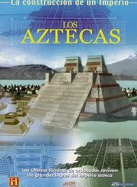 pelicula La Construcción De Un Imperio Vol.9 -Los Aztecas