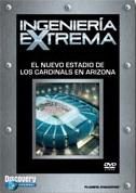 pelicula Ingeniería Extrema – El Nuevo Estadio De Los Cardinals De Arizona