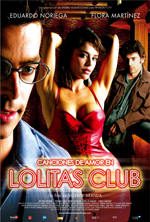 pelicula Canciones De Amor En Lolita’s Club