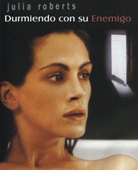 pelicula Durmiendo con su enemigo