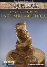 pelicula Los Secretos De La Tumba Mochica