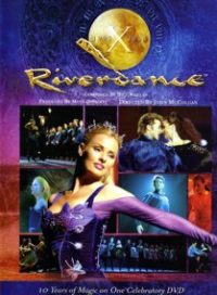 pelicula Riverdance 10º Aniversario