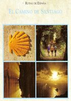 pelicula Rutas De España – El Camino De Santiago