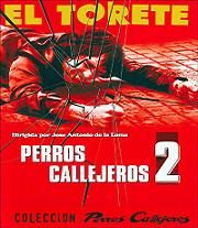 pelicula Perros Callejeros 2