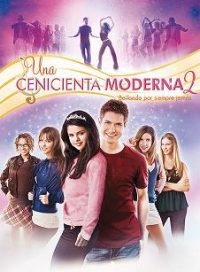 pelicula Una Cenicienta Moderna 2