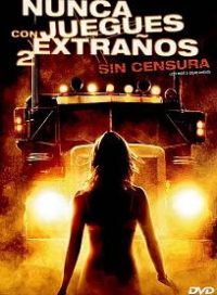 pelicula Nunca Juegues Con Extraños 2