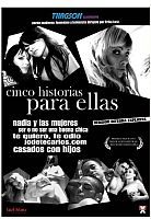 pelicula Cinco Historias para Ellas