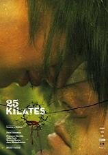 pelicula 25 Kilates