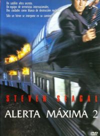 pelicula Alerta maxima 2